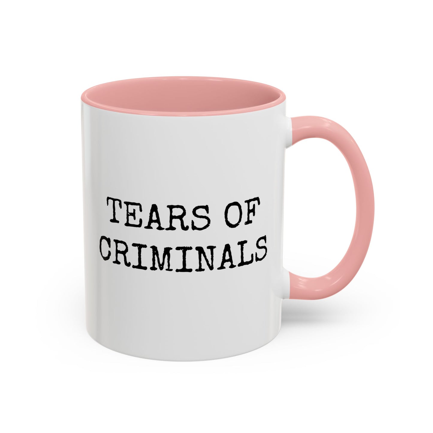 Tears of Criminals Mug | Funny Custom Made Coffee Cup for Law Enforcement