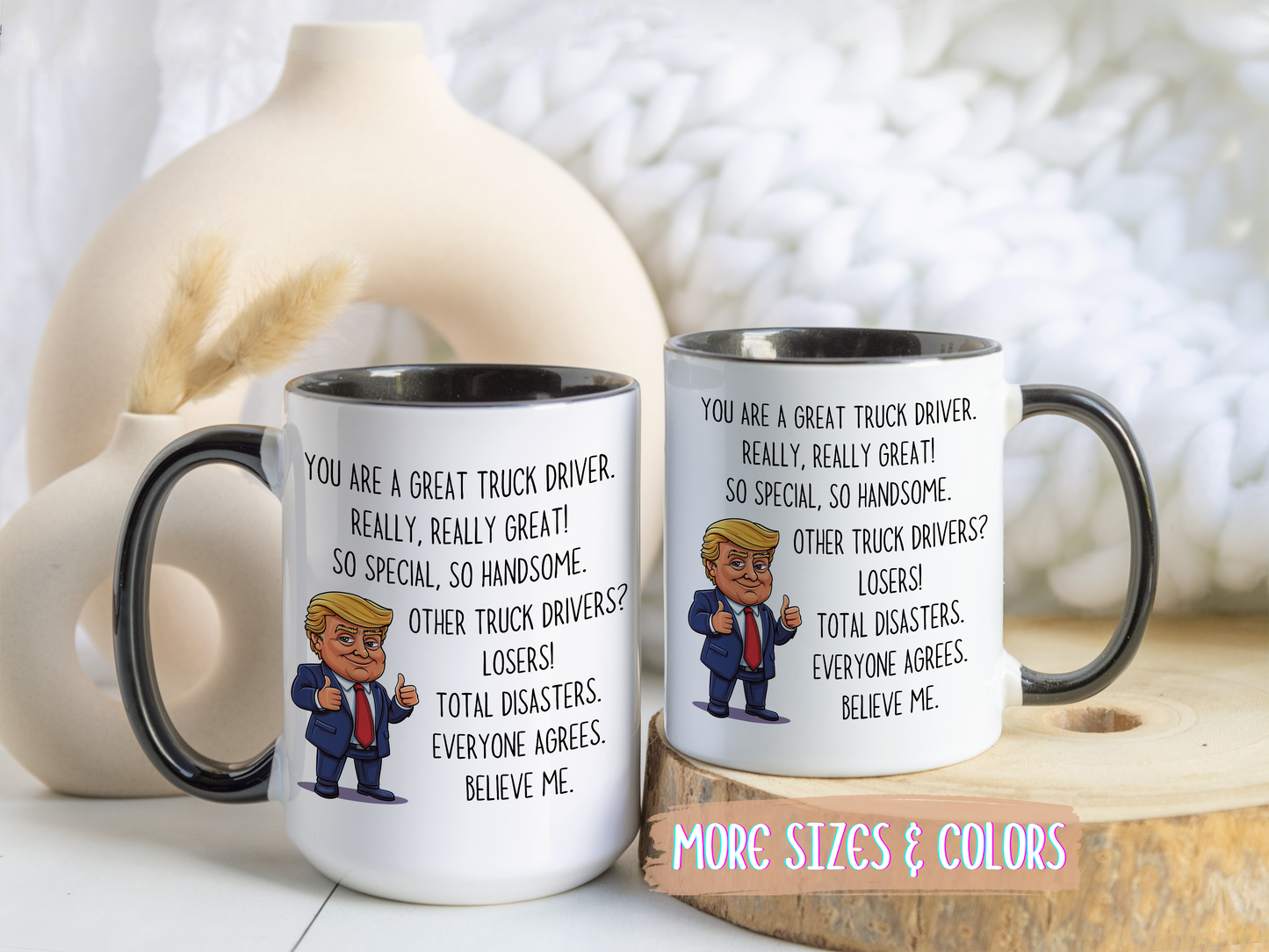 Funny Truck Driver Mug – “You Are a Great Truck Driver” Custom Made Coffee Cup | Gift for Truckers & CDL Drivers