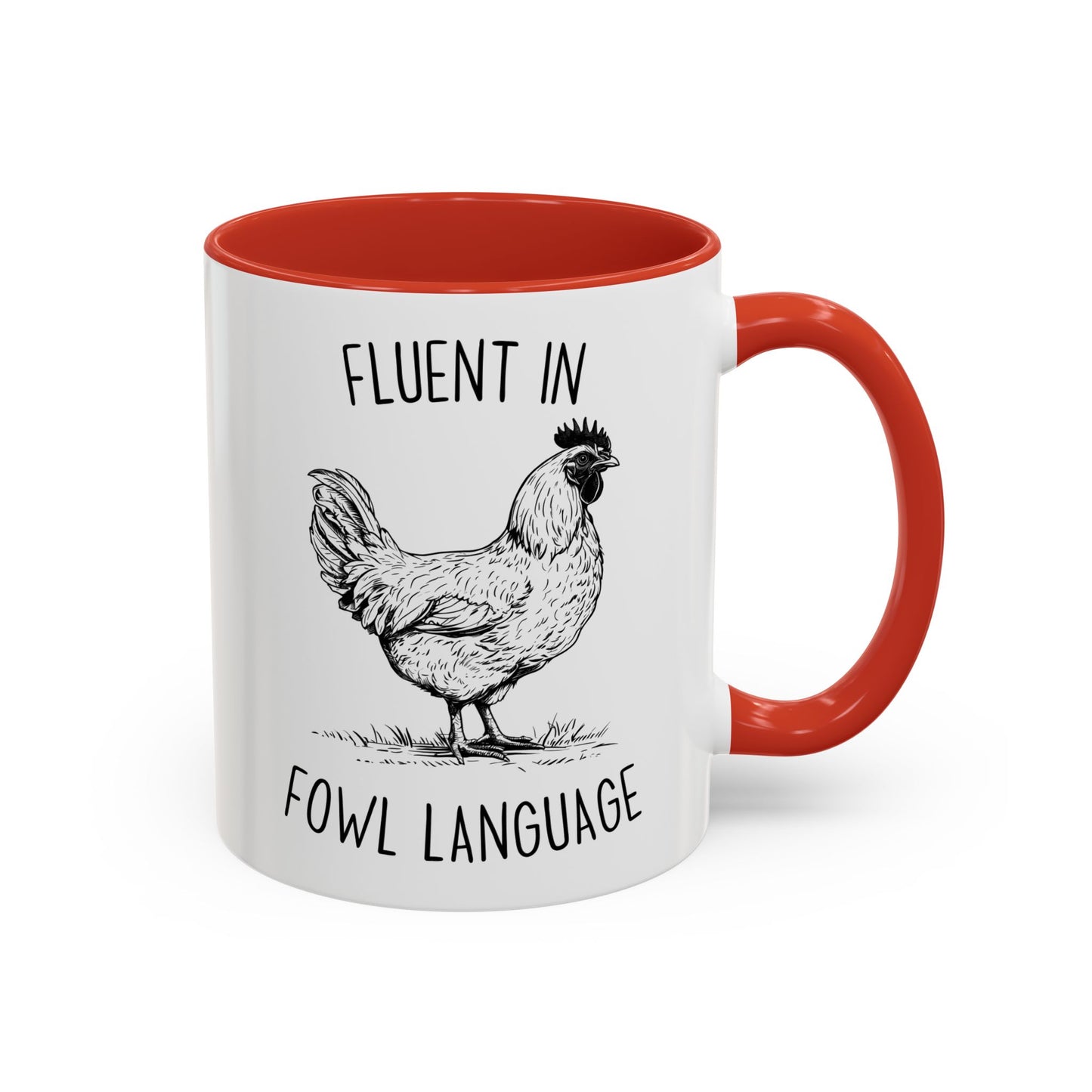 Fluent in Fowl Language Mug | Custom Made Funny Chicken Coffee Cup Gift