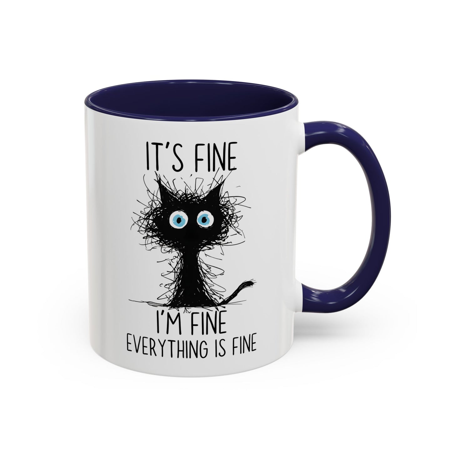 Funny Cat Mug – “It’s Fine, I’m Fine, Everything Is Fine” | Cute Stressed Cat Coffee Cup, Relatable Gift For Cat Lovers & Work Stress Relief