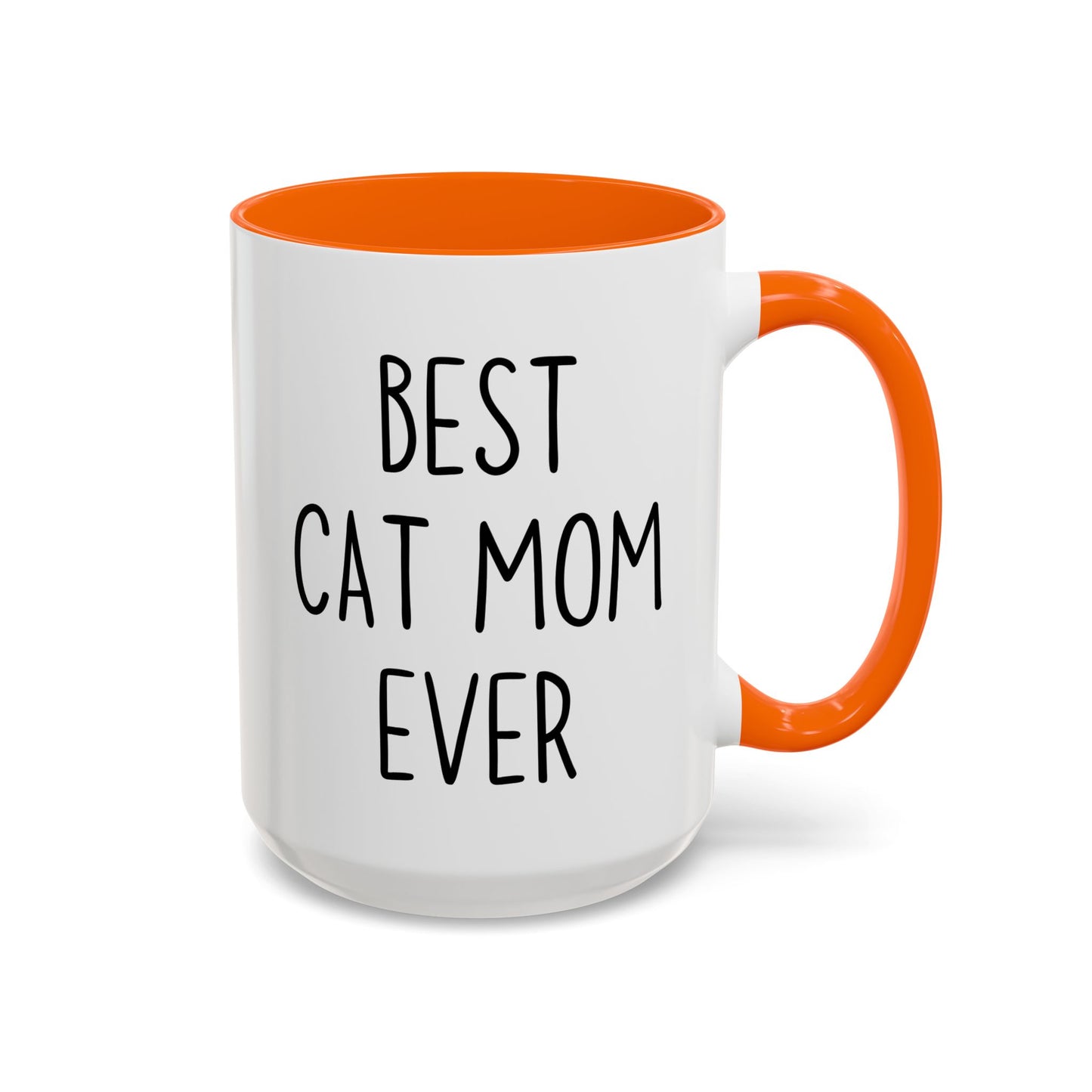 Best Cat Mom Ever Mug | Funny Cat Lover Gift | Custom Made Coffee Cup for Cat Moms