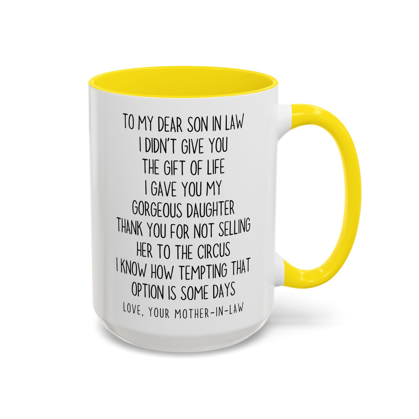 Funny Mother-in-Law to Son-in-Law Mug | Custom Made Gift | Circus Joke Coffee Cup | Son-in-Law Appreciation Mug