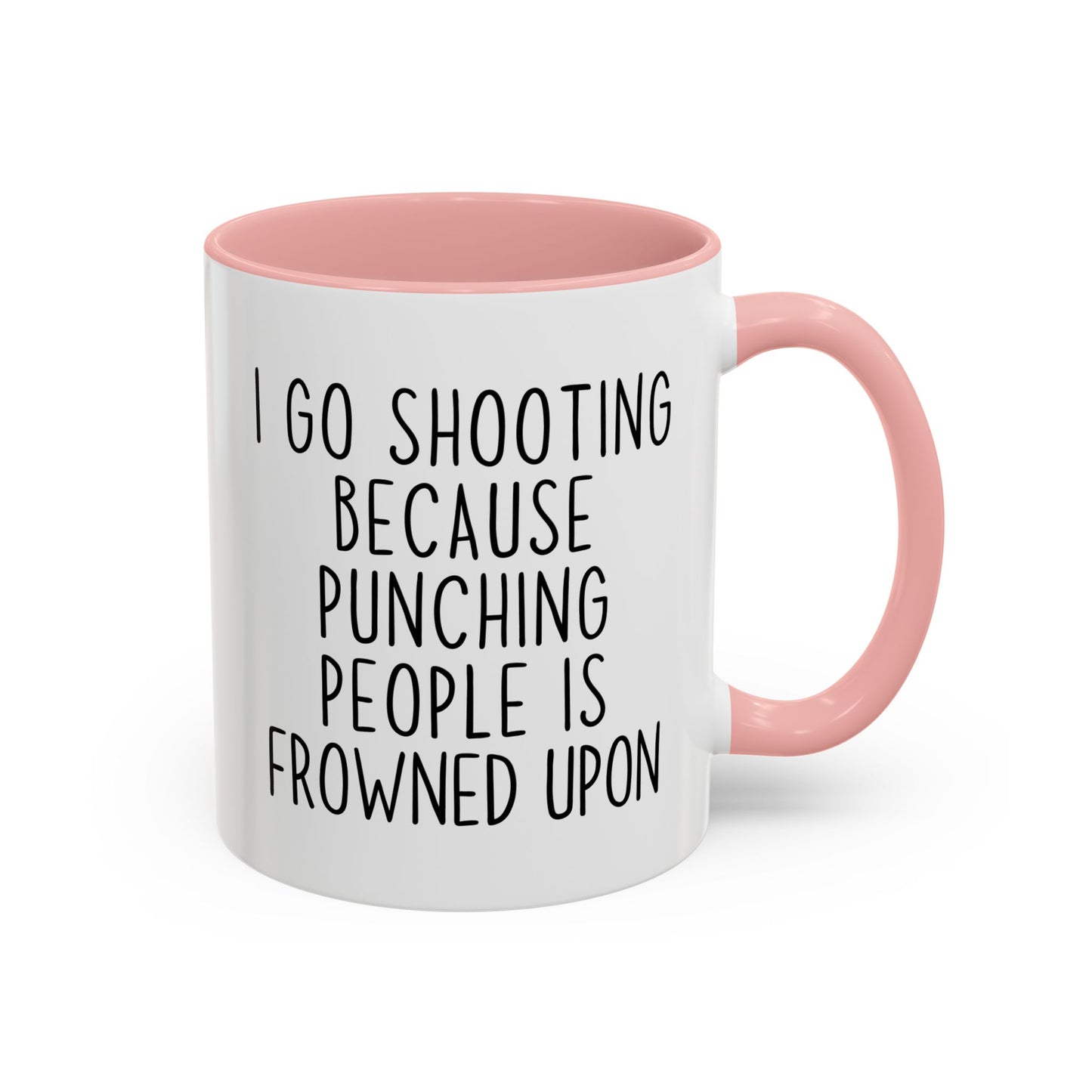 I Go Shooting Because People Stress Me Out Funny Mug | Shooting Range Mug | Custom Made Gun Range Gift