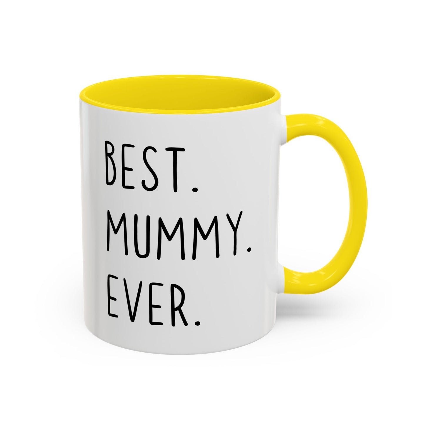 Best Mummy Ever Mug | Cute Mother’s Day Gift | Custom Made Mom Coffee Cup