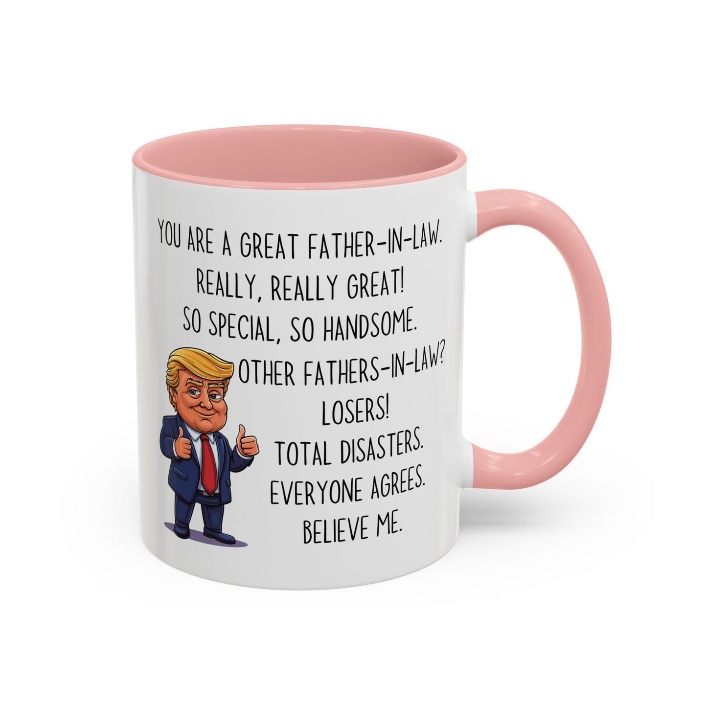 Funny Father-in-Law Mug – “You Are a Great Father-in-Law” Custom Made Coffee Cup | Gift for Father-in-Law, Funny Family Gift