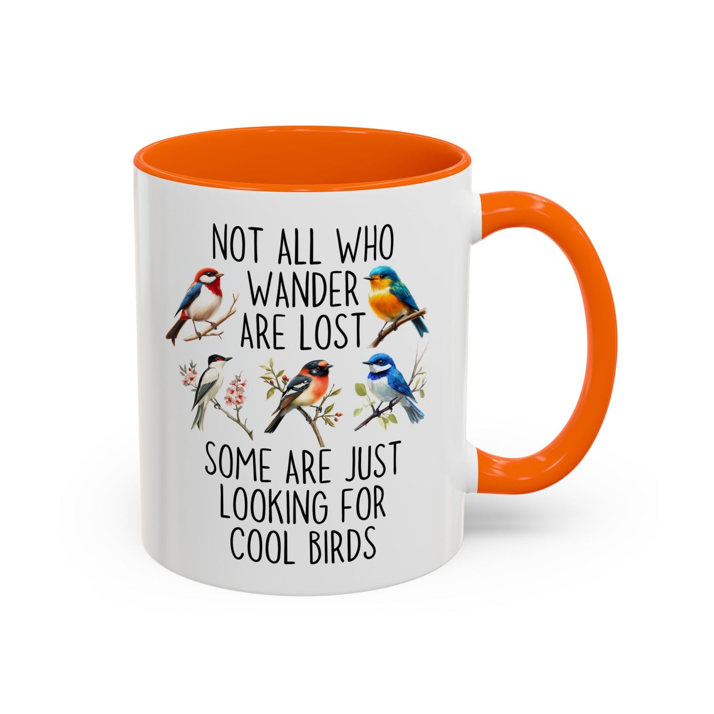 Not All Who Wander Are Lost Birdwatching Mug | Cool Birds Coffee Cup | Custom Made Gift for Bird Lovers & Nature Fans