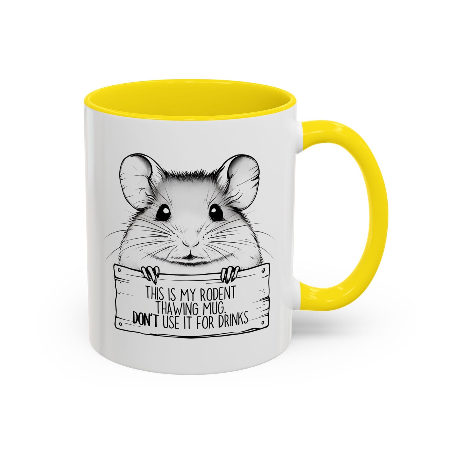 This Is My Rodent Thawing Mug – Don’t Use It for Drinks | Funny Pet Owner Mug | Custom Made Small Pet Humor Cup