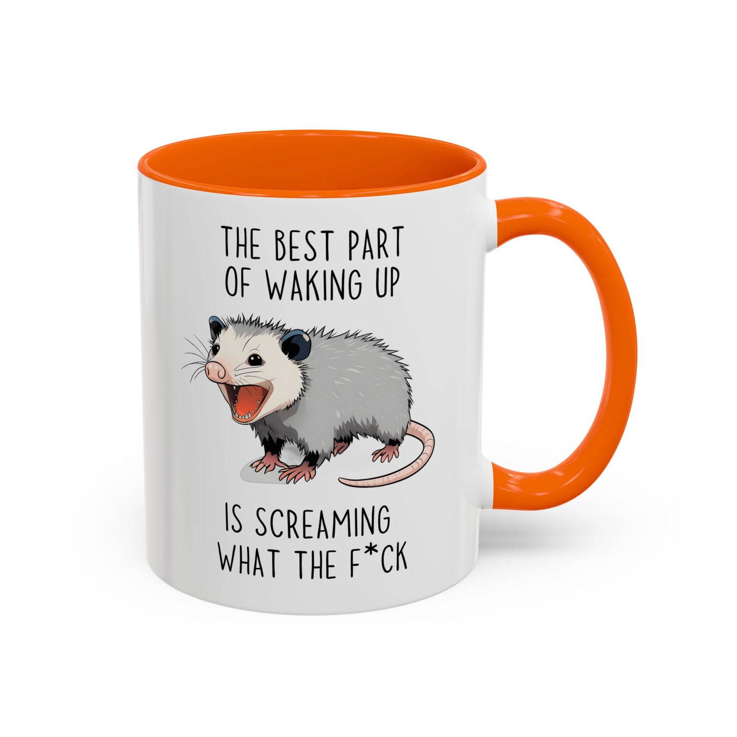 The Best Part of Waking Up Mug | Funny Possum Coffee Cup | Custom Made Morning Humor Mug