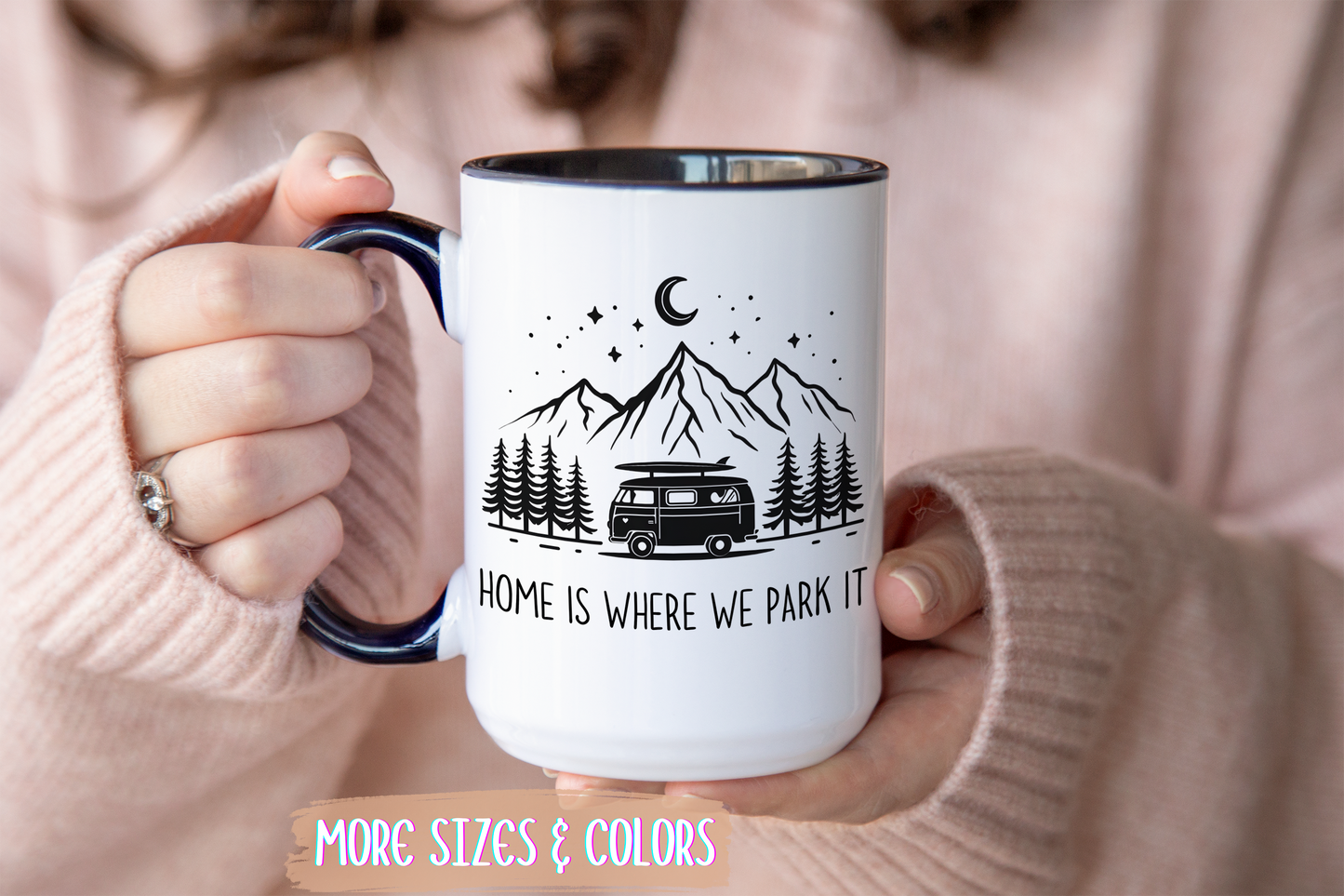 “Home Is Where We Park It” Custom Made Mug | Camping Coffee Cup for RV Owners, Van Life, and Adventure Lovers