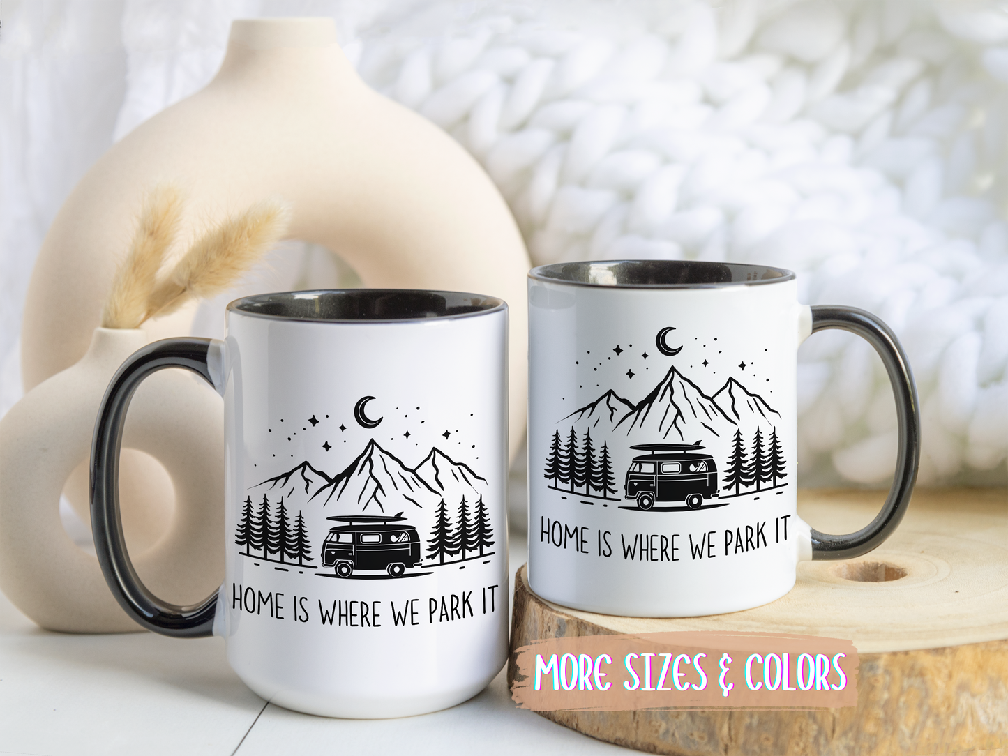 “Home Is Where We Park It” Custom Made Mug | Camping Coffee Cup for RV Owners, Van Life, and Adventure Lovers