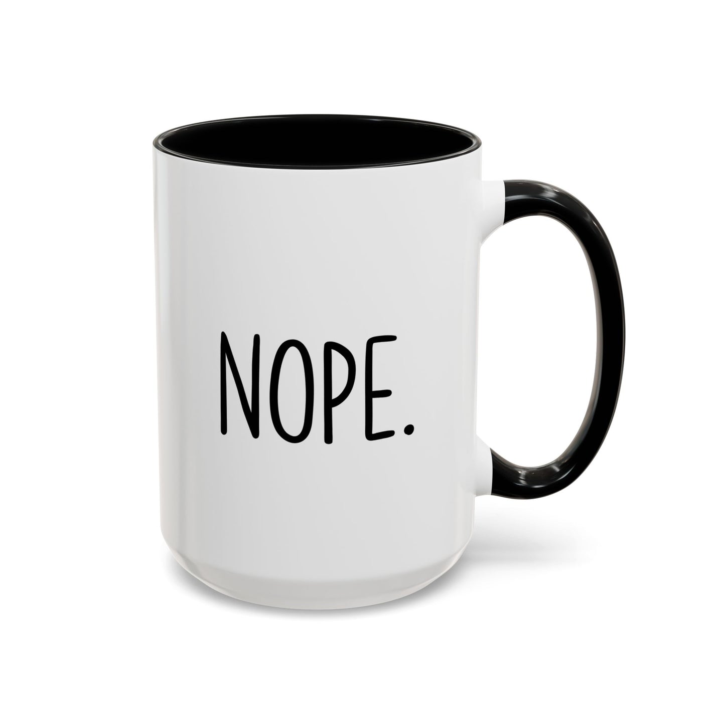 Minimalist Funny Mug – “Nope.” | Sarcastic Coffee Cup, Simple Office Humor Gift, Introvert Mug, Sassy Quote Cup