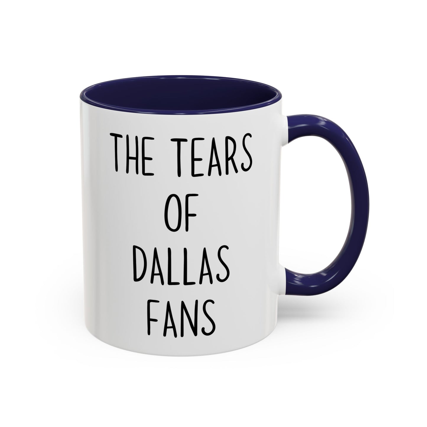 The Tears of Dallas Fans Mug | Funny Football Rivalry Coffee Cup | Custom Made Sports Gift