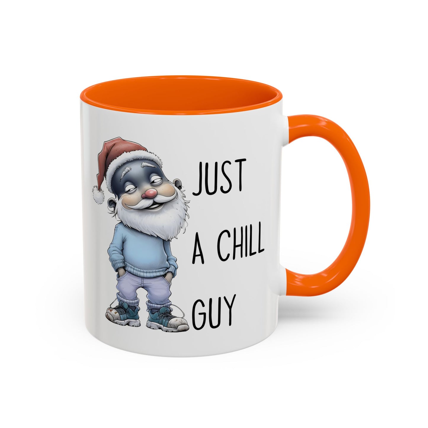 Just a Chill Guy Christmas Mug | Funny Santa Coffee Cup | Custom Made Holiday Gift