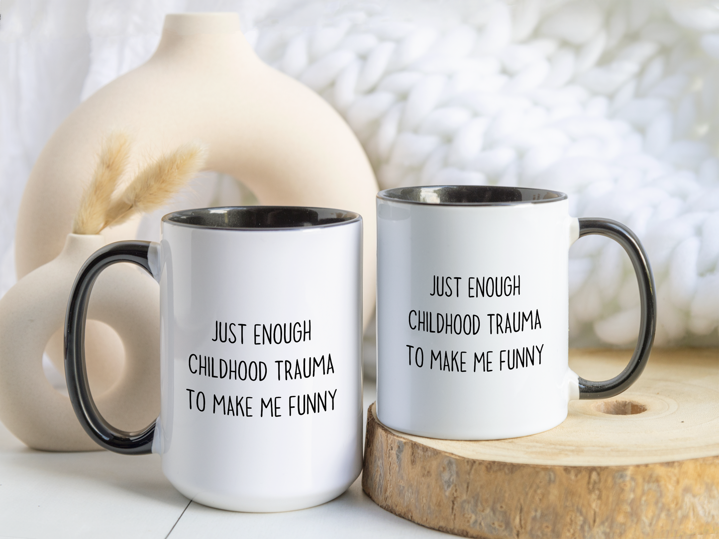 Funny Dark Humor Mug – “Just Enough Childhood Trauma To Make Me Funny” | Sarcastic Coffee Cup, Relatable Humor Gift for Friends