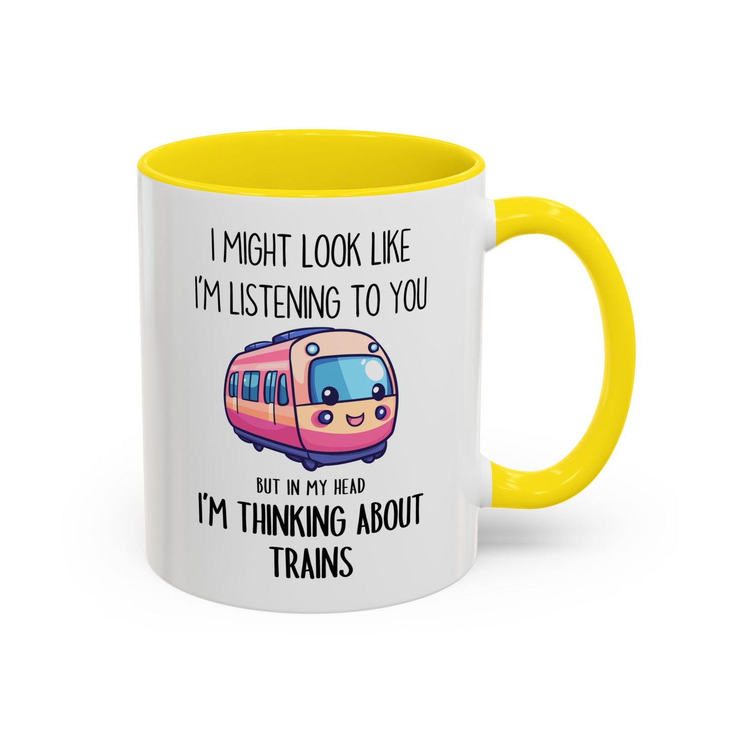 I Might Look Like I’m Listening to You But I’m Thinking About Trains Mug – Funny Train Lover Gift | Custom Made Coffee Cup