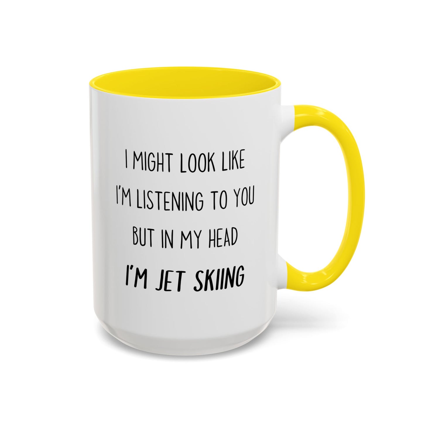 I Might Look Like I’m Listening to You But in My Head I’m Jet Skiing Mug – Funny Jet Ski Lover Gift | Custom Made Coffee Cup