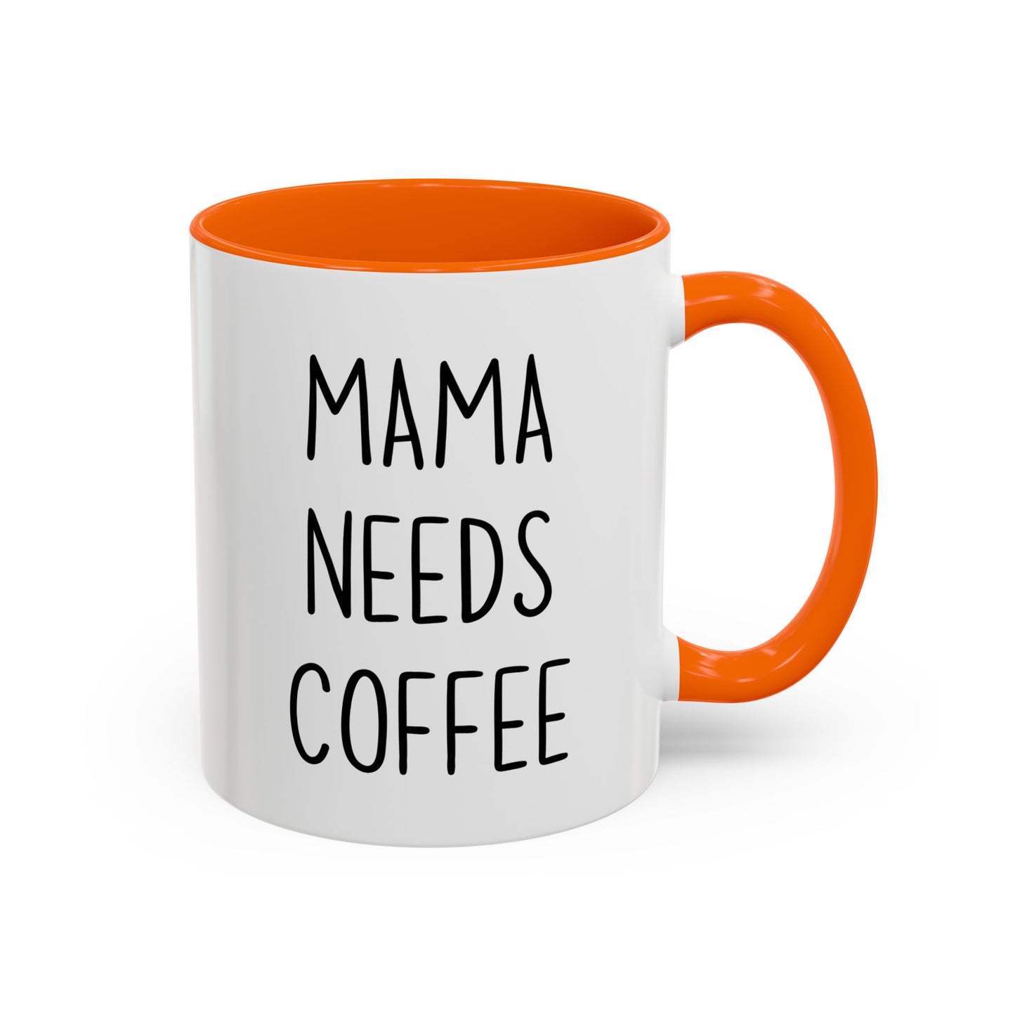 Mama Needs Coffee Mug | Funny Mom Gift | Custom Made Mother’s Day Coffee Cup