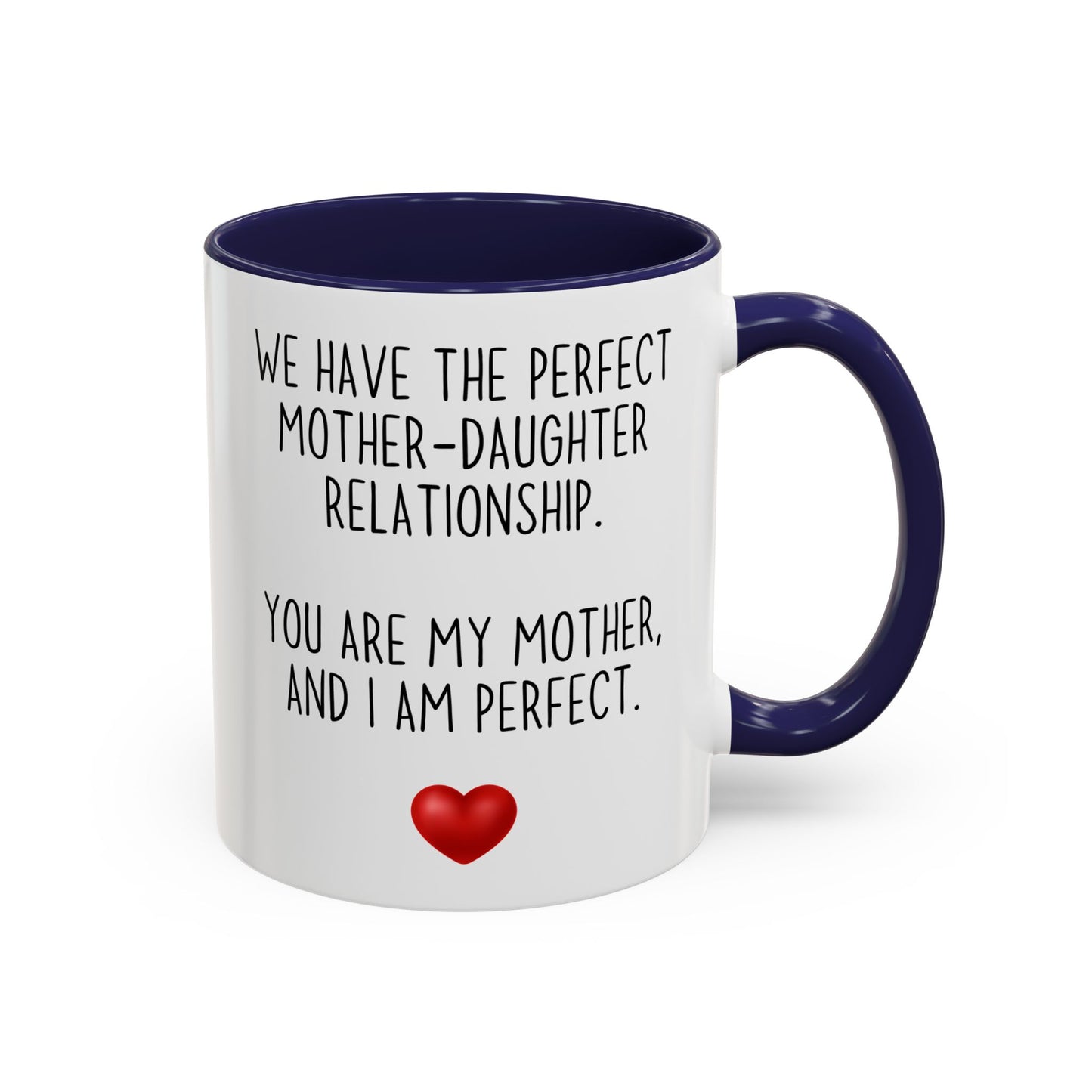 Perfect Mother Daughter Relationship Mug | Funny Mom Gift | Custom Made Coffee Cup for Mother’s Day or Birthday