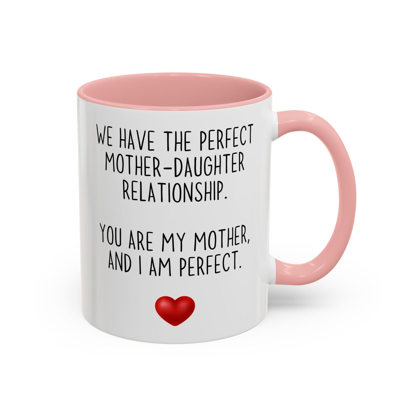 Perfect Mother Daughter Relationship Mug | Funny Mom Gift | Custom Made Coffee Cup for Mother’s Day or Birthday