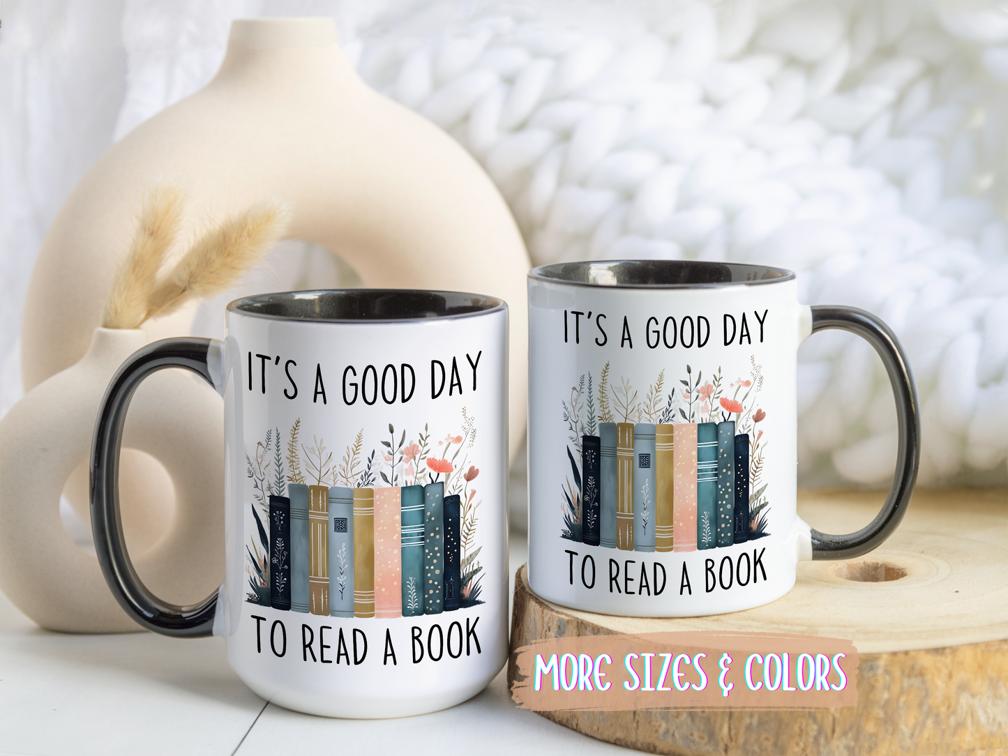 It’s a Good Day to Read a Book Mug | Custom Made Book Lover Coffee Cup Gift