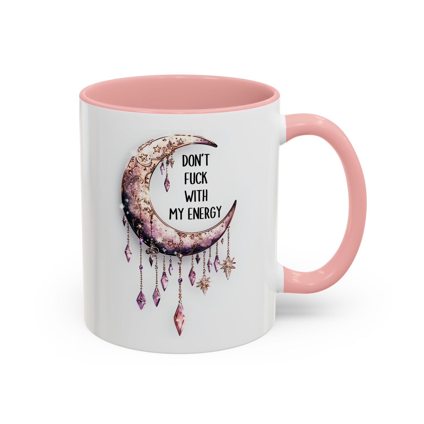 Don’t Mess With My Energy Mug | Moon Witch Mug | Custom Made Spiritual Coffee Cup