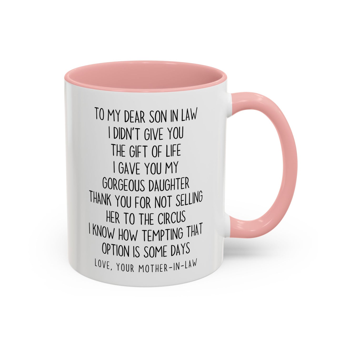 Funny Mother-in-Law to Son-in-Law Mug | Custom Made Gift | Circus Joke Coffee Cup | Son-in-Law Appreciation Mug
