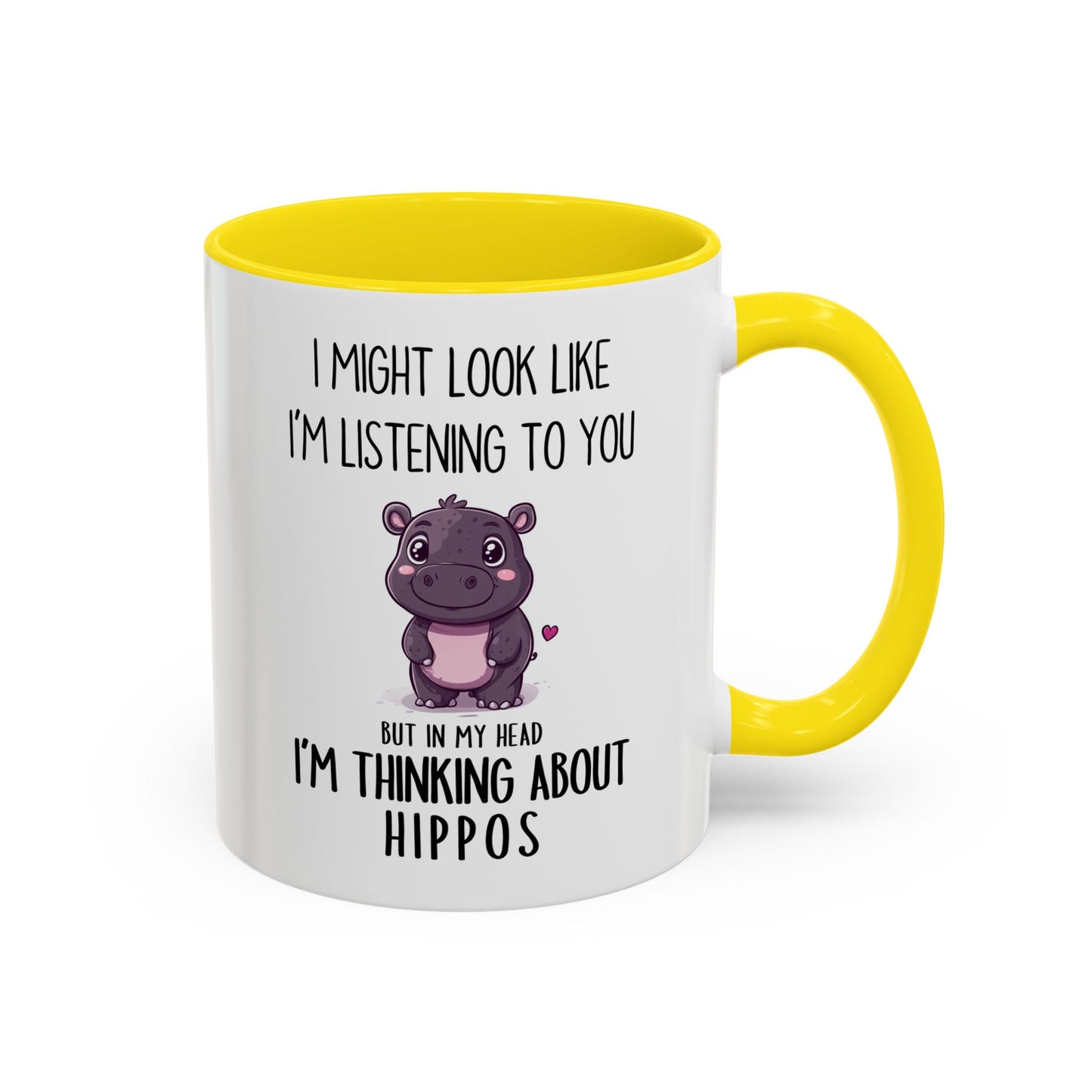 Cute Hippo Lover Mug – “I Might Look Like I’m Listening to You… But in My Head I’m Thinking About Hippos” – Custom Made Animal Lover Coffee Cup