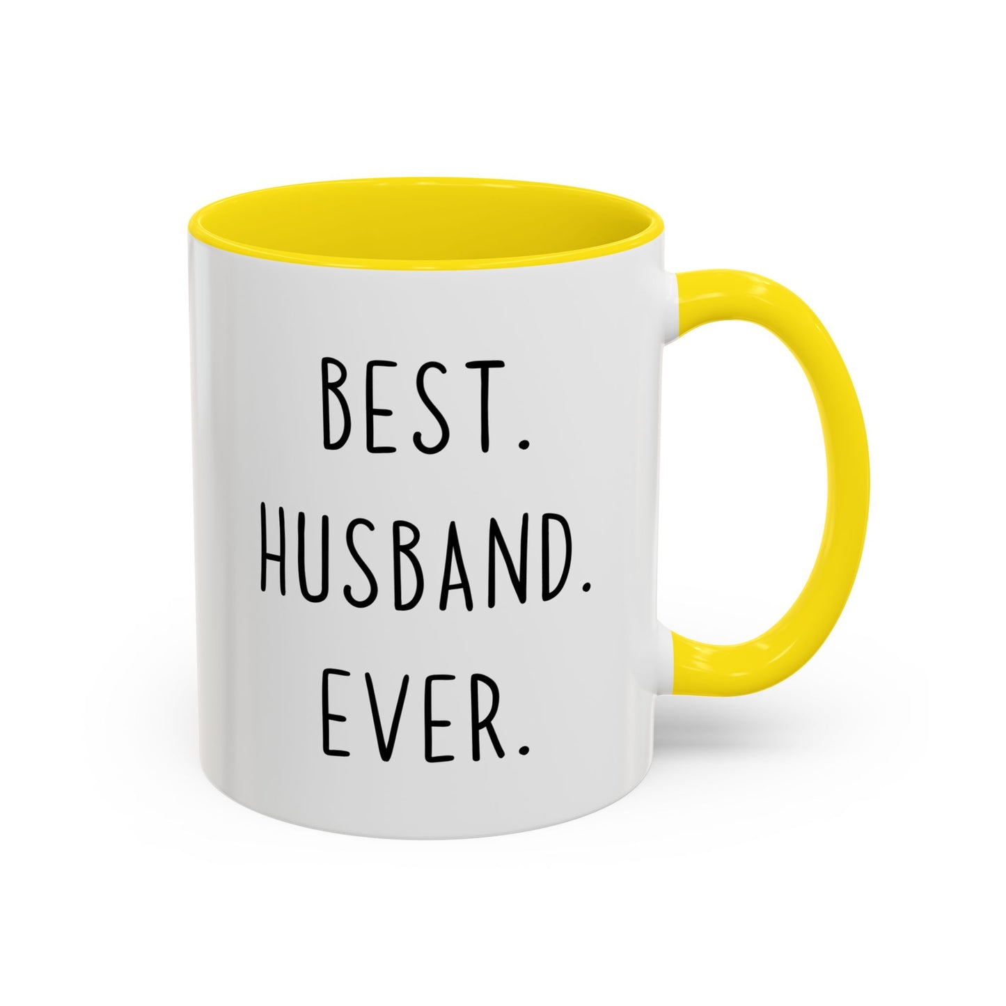 “Best. Husband. Ever.” Custom Made Mug | Funny Coffee Cup Gift for Husbands, Birthdays & Anniversaries