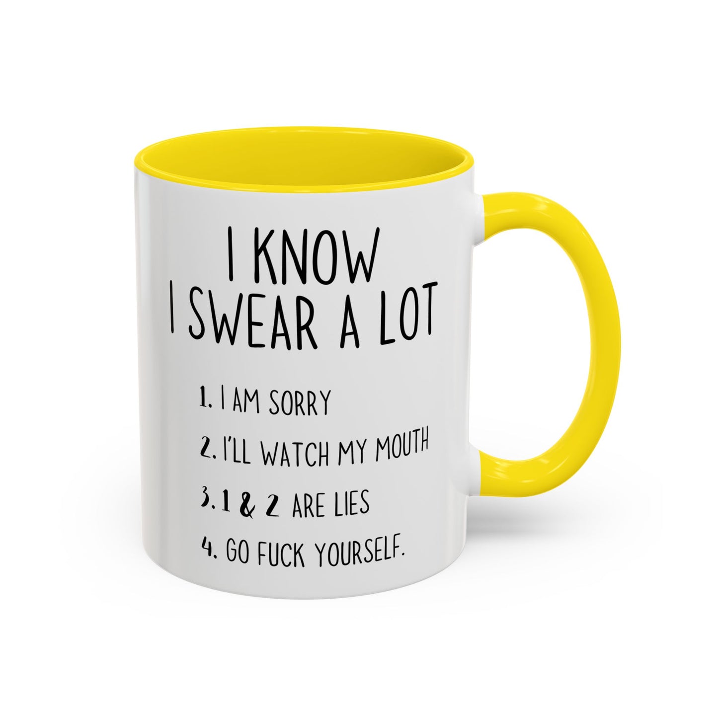 I Know I Swear A Lot Mug – Funny Adult Humor Coffee Cup | Sarcastic Rude Gift