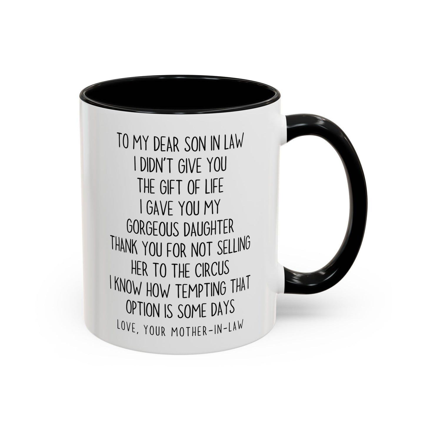Funny Mother-in-Law to Son-in-Law Mug | Custom Made Gift | Circus Joke Coffee Cup | Son-in-Law Appreciation Mug