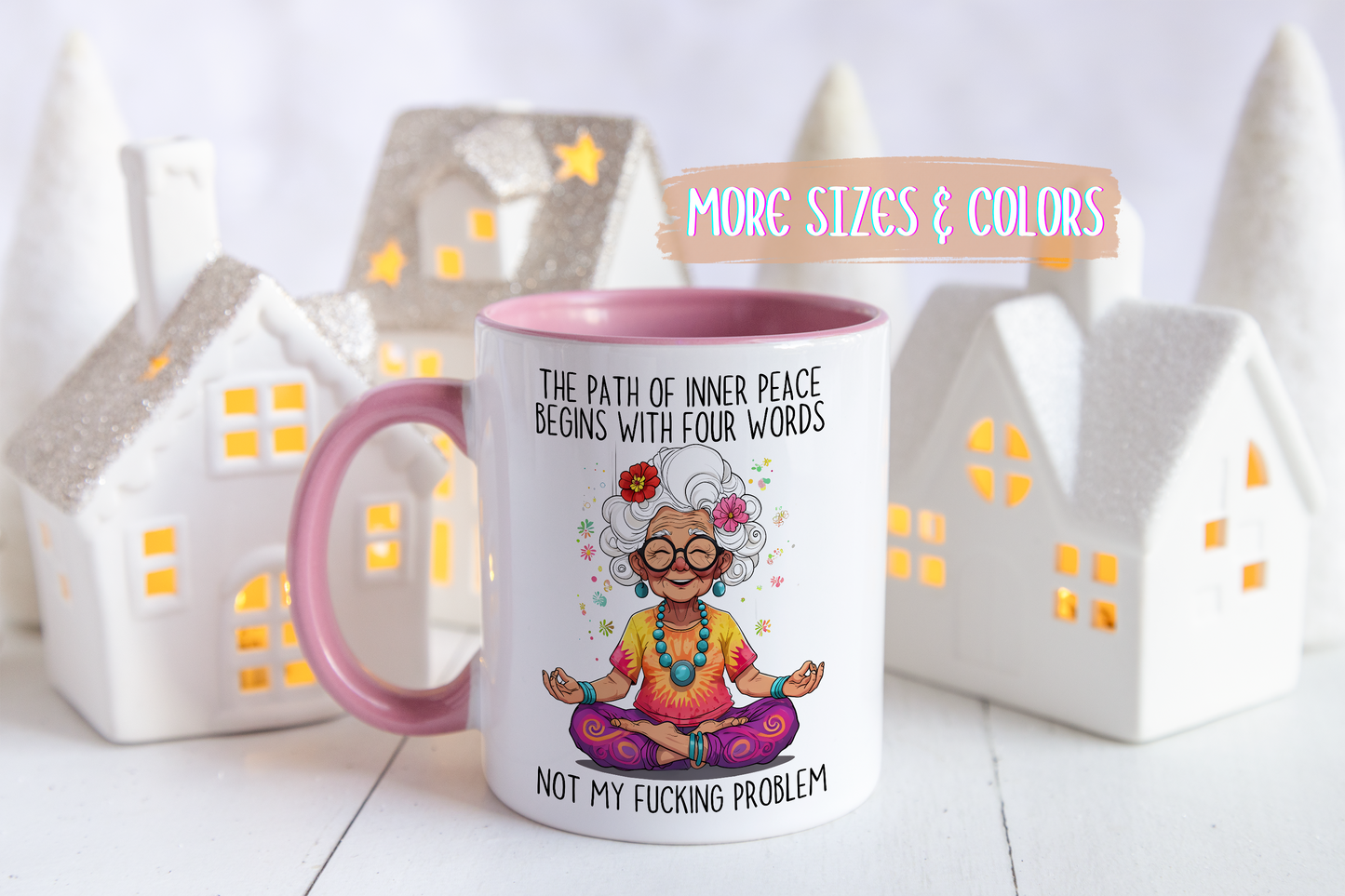 Funny Zen Mug – “The Path to Inner Peace Begins With Four Words: Not My Problem” | Sarcastic Meditation Mug, Sassy Self-Care Gift