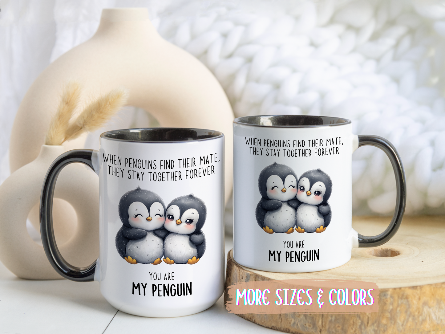 You Are My Penguin Mug | Cute Penguin Couple Custom Made Coffee Cup Gift