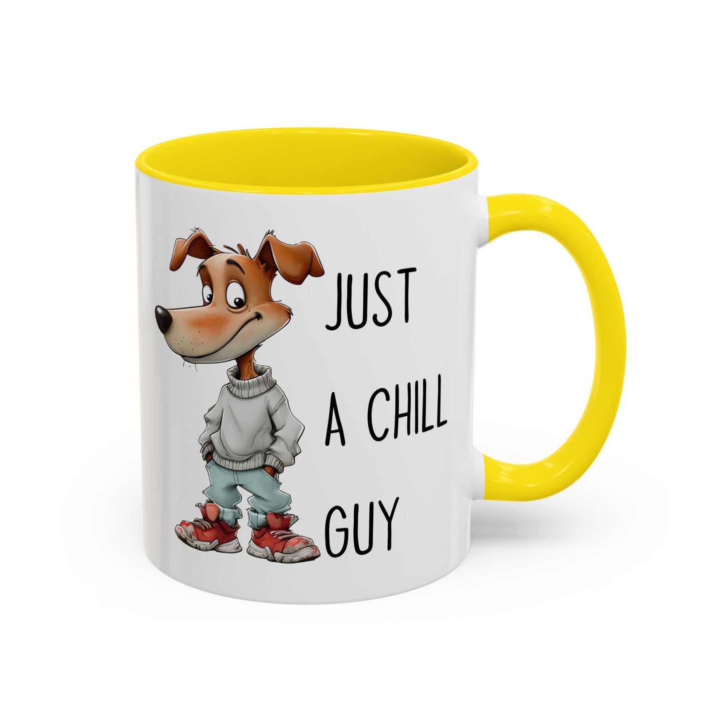 Just a Chill Guy Mug | Funny Dog Coffee Cup | Custom Made Gift for Dog Lovers