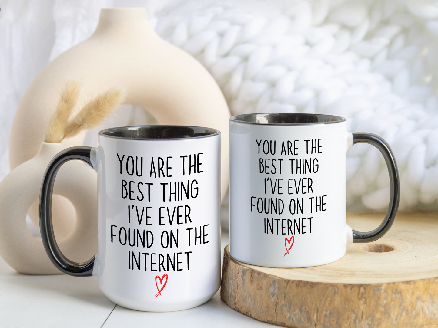 Romantic Mug – “You Are The Best Thing I’ve Ever Found On The Internet” | Cute Couple Gift, Valentine’s Day Mug, Anniversary Coffee Cup