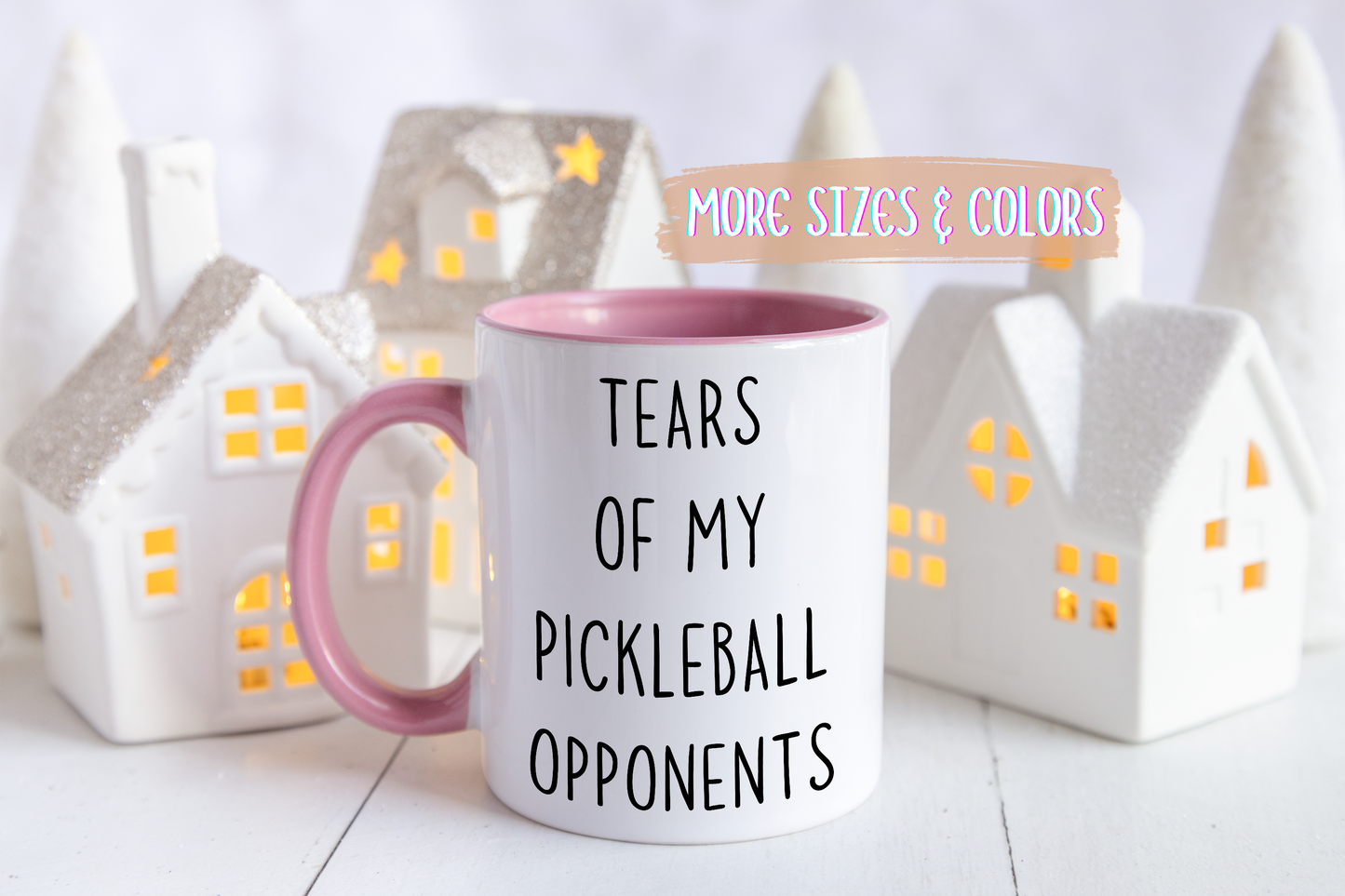 Pickleball Mug | Tears of My Pickleball Opponents Custom Made Coffee Cup