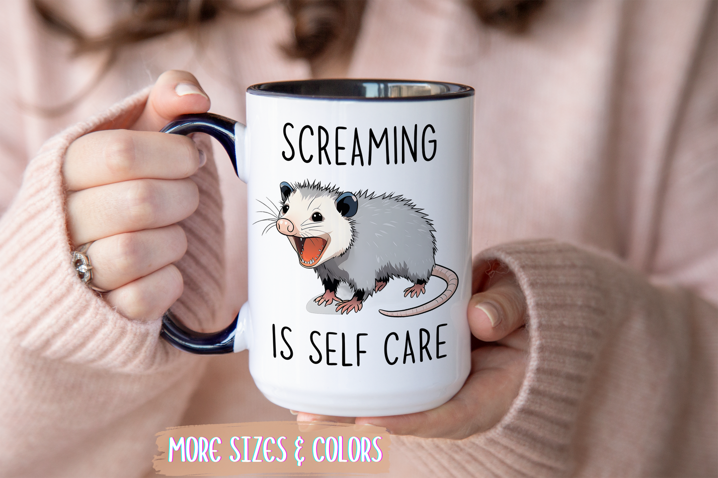 Screaming Is Self Care Mug | Funny Possum Coffee Cup | Custom Made Mental Health Humor Gift