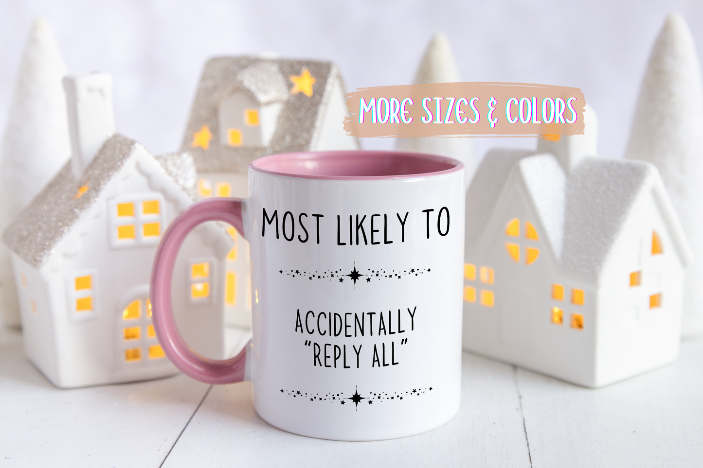 Most Likely To Accidentally “Reply All” Mug | Funny Office Coffee Cup | Custom Made Coworker Gift