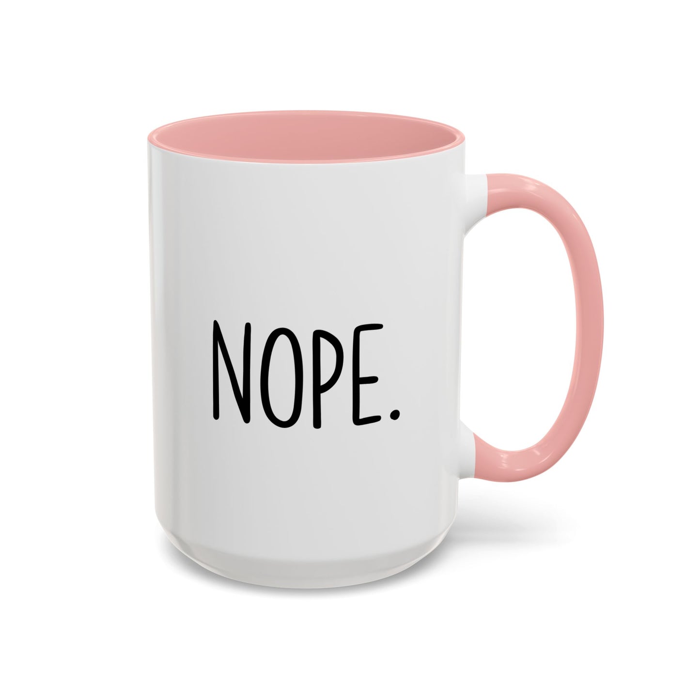 Minimalist Funny Mug – “Nope.” | Sarcastic Coffee Cup, Simple Office Humor Gift, Introvert Mug, Sassy Quote Cup