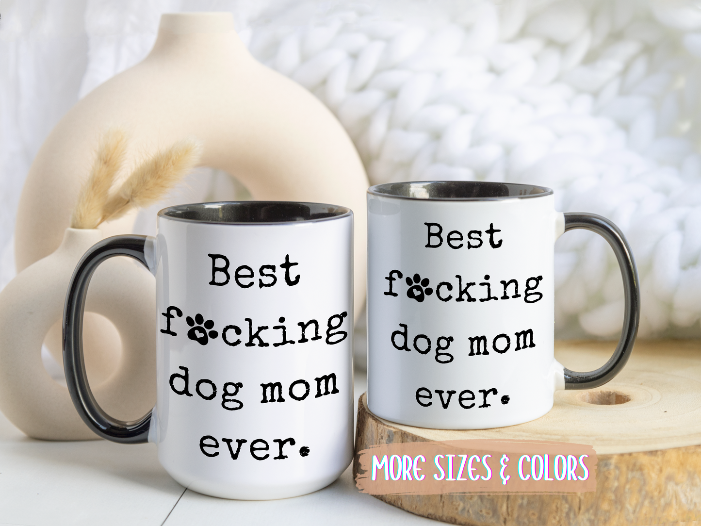 Best Freaking Dog Mom Ever Mug | Funny Dog Lover Gift | Custom Made Coffee Cup for Dog Moms