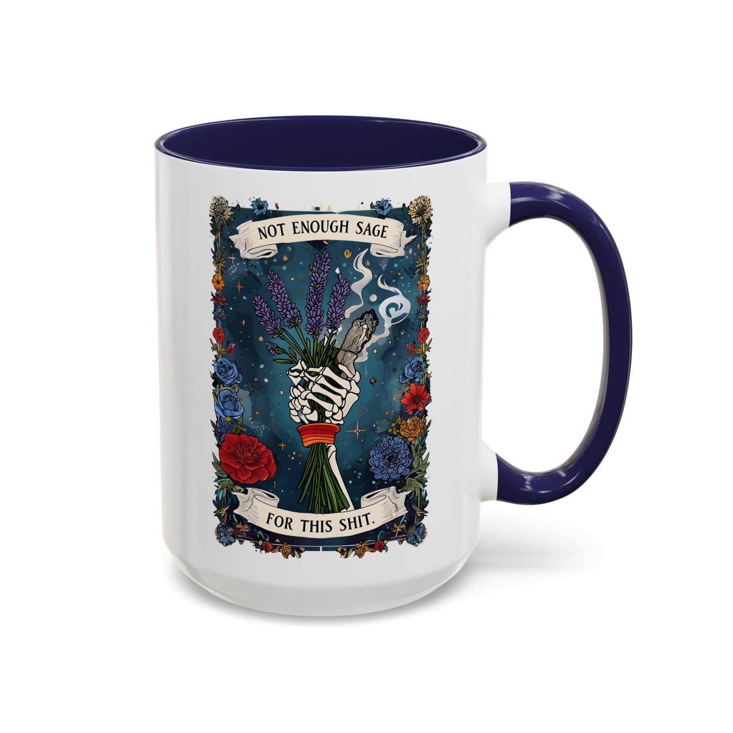 Not Enough Sage For This Stuff Mug | Funny Witchy Coffee Cup | Custom Made Mystic Gift