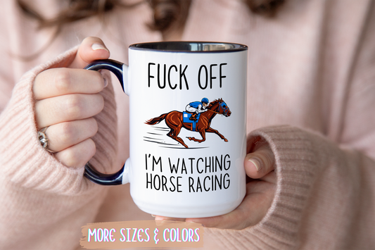 Go Away, I’m Watching Horse Racing Mug | Funny Horse Lover Gift | Custom Made Equestrian Coffee Cup