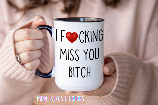 I Freaking Miss You Mug | Funny Friendship Gift | Custom Made Best Friend Coffee Cup