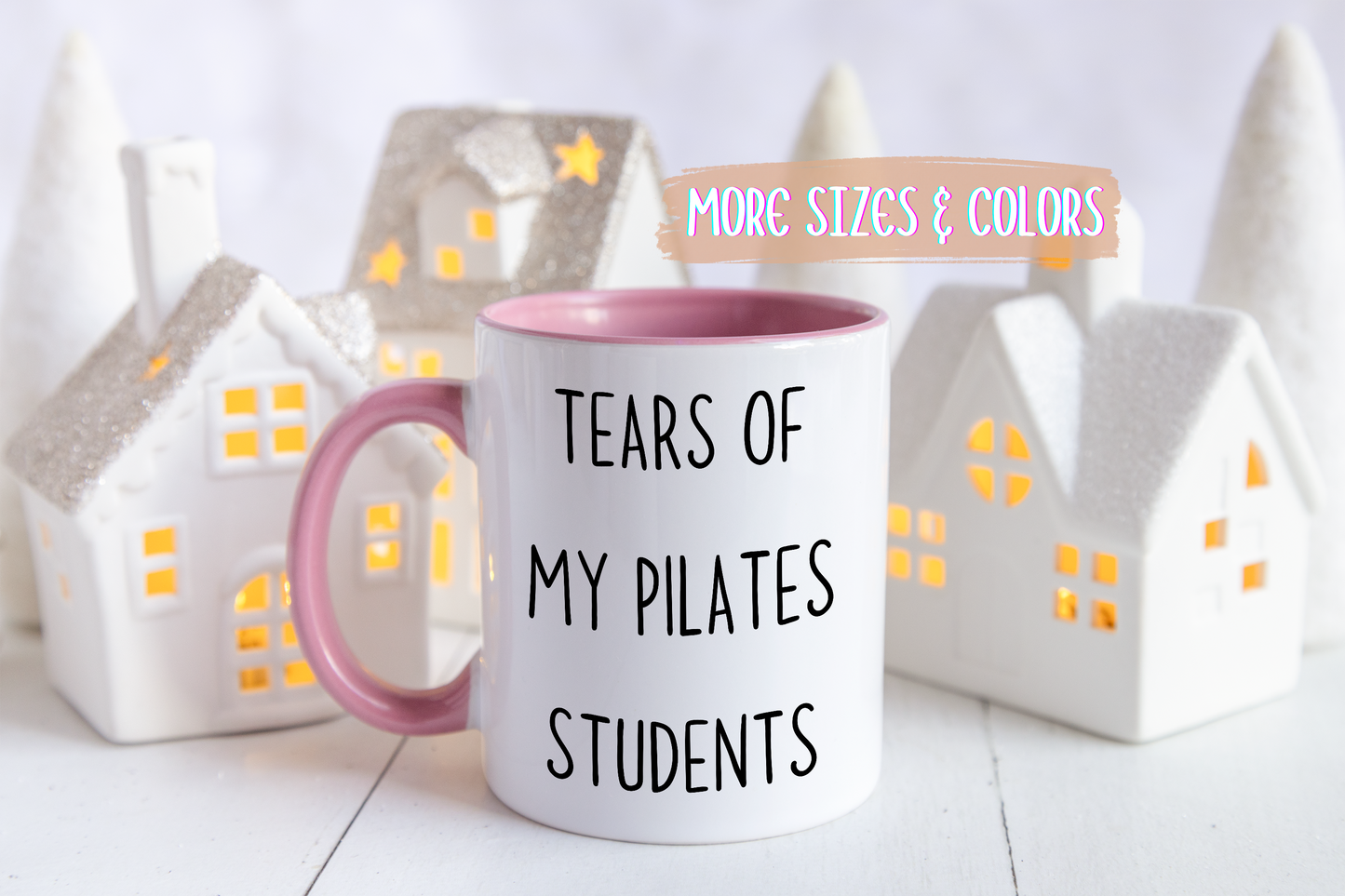 Tears of My Pilates Students Mug | Funny Pilates Instructor Gift | Custom Made Fitness Coffee Cup