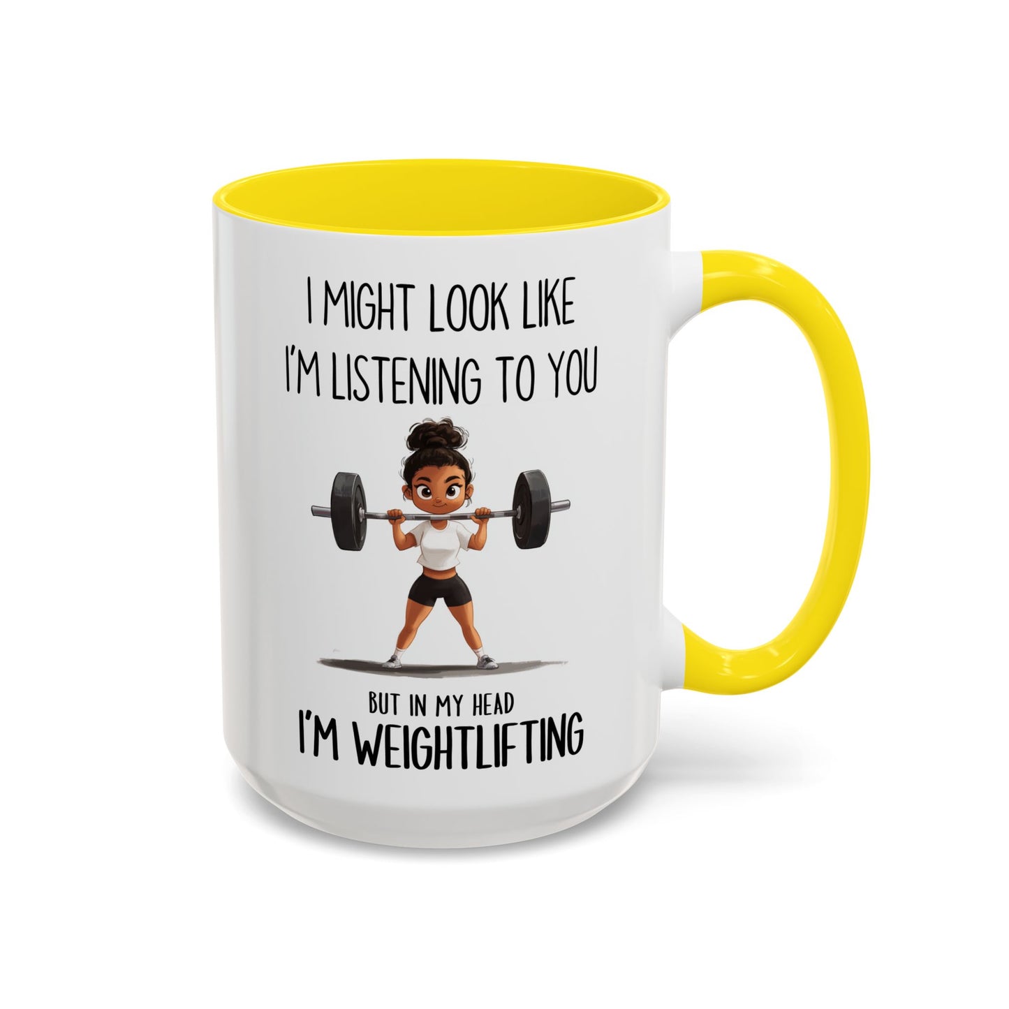 I Might Look Like I’m Listening to You Mug – Weightlifting Gym Girl Mug – Funny Fitness Custom Made Coffee Cup