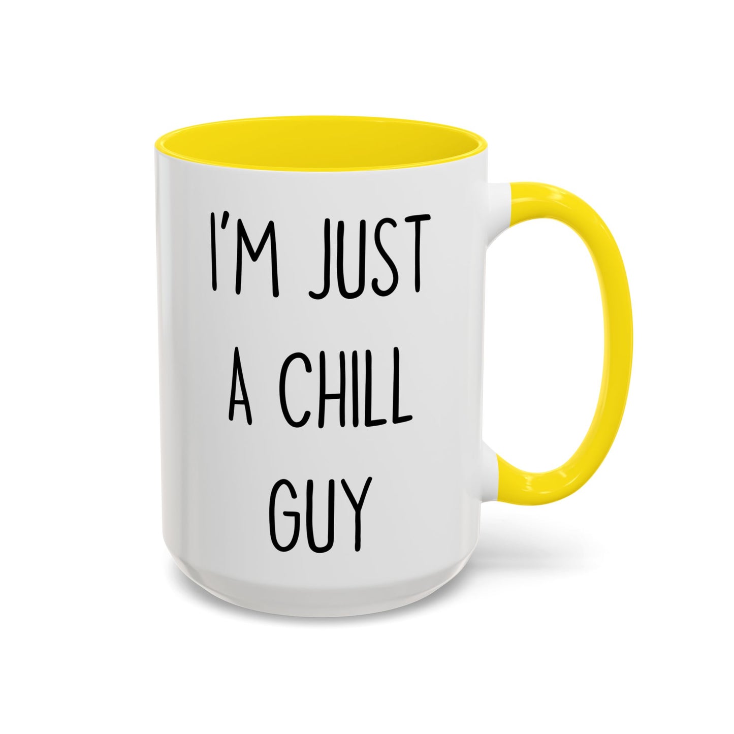 “I’m Just a Chill Guy” Custom Made Mug | Funny Coffee Cup for Men, Friends & Coworkers