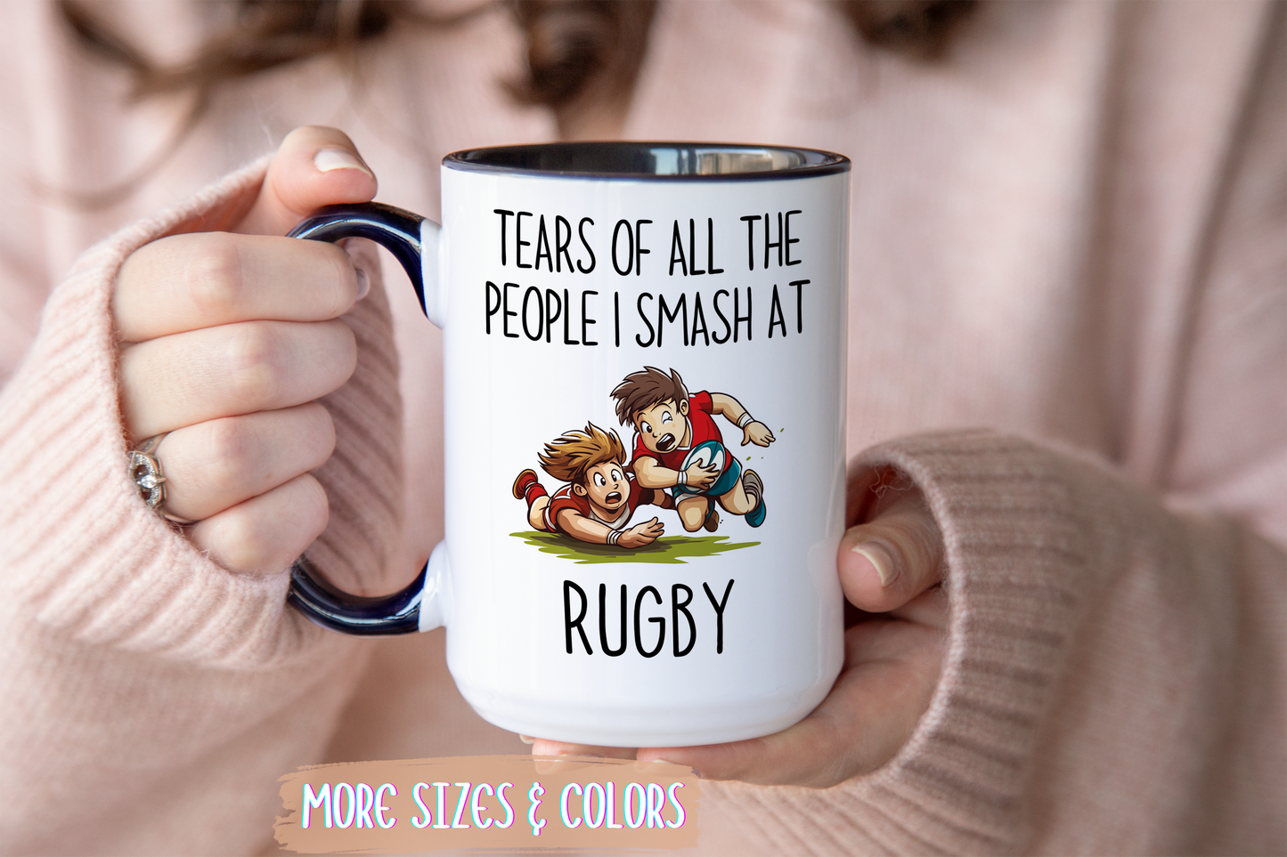 Tears of All the People I Smash at Rugby Mug | Funny Rugby Player Gift | Custom Made Sports Coffee Cup