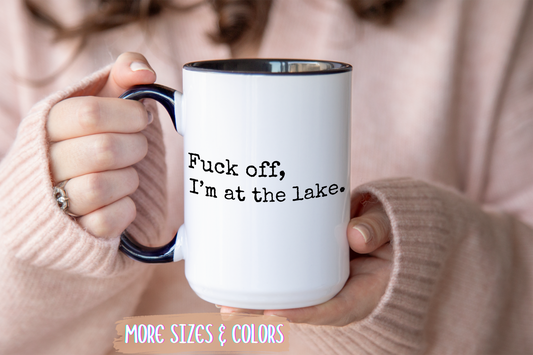 Go Away, I’m at the Lake Mug | Funny Lake Life Gift | Custom Made Coffee Cup for Lake Lovers