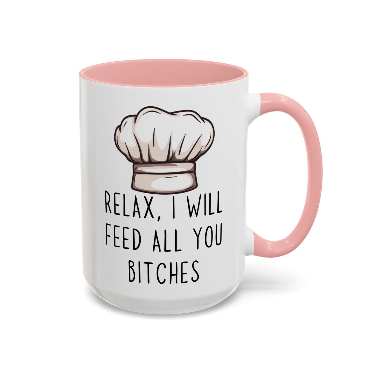 Relax, I’ll Feed All You Crazy People Mug | Funny Chef Gift | Custom Made Cooking Coffee Cup
