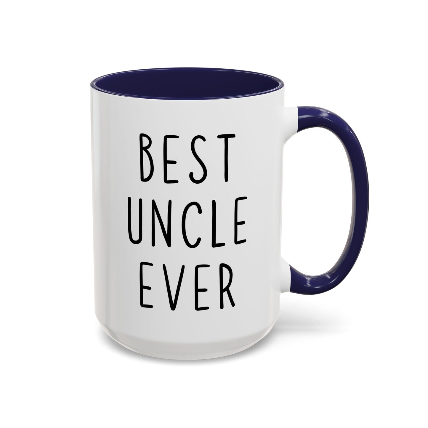 Best Uncle Ever Mug | Funny Uncle Gift | Custom Made Coffee Cup for Uncle