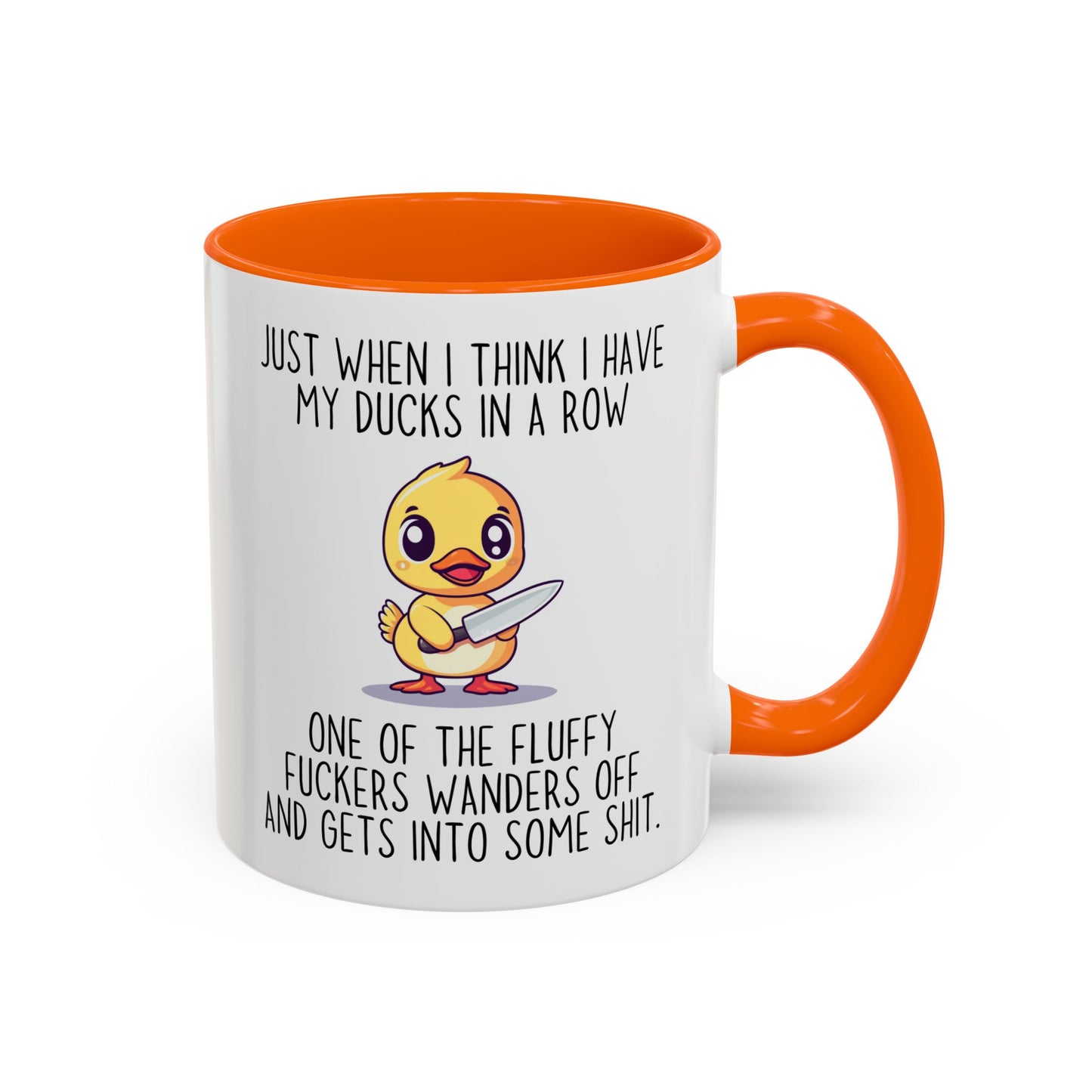 Just When I Think I Have My Ducks In a Row Funny Mug | Cute Duck Chaos Cup | Custom Made Gift for Her or Him